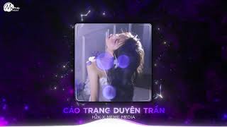 Cáo Trạng Duyên Trần Remix  Người Đi Canh Ba Chưa Về Đèn Khuya Hiu Hắt Não Nề Bản Remix Đáng Nghe [upl. by Muiram824]