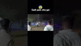 DJ gadi palti kha gai original shortsvideo trending [upl. by Notlad621]