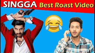 SINGGA  Latest Punjabi songs Roast Video  Prince Dhimann [upl. by Arno]