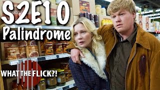 Fargo quotPalindromequot S2E10 Review [upl. by Einra982]