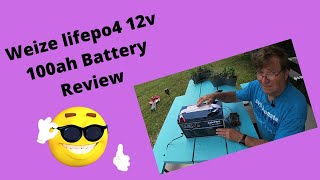 Weize lifepo4 12v 100ah Battery Review [upl. by Honna215]