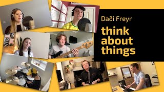 Think About Things Full Band Cover  Original by Daði Freyr [upl. by Lesnah]