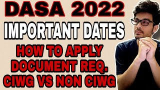 DASA 2022  IMPORTANT DATES NOTIFICATION  HOW TO SUBMIT DASA APPLICATION DASA DASA2022 [upl. by Miru]