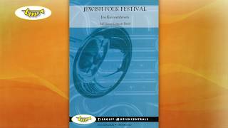 Jewish Folk Festival  Concert Band  Kouwenhoven  Tierolff [upl. by Riamu653]