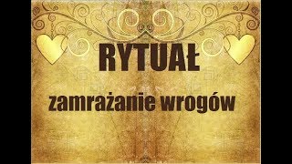 Rytuał zamrażanie wrogów [upl. by Aicirtan]