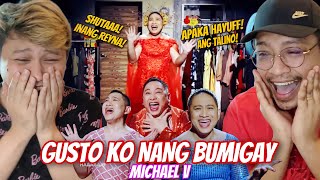 Bubble Gang Gusto Ko Nang Bumigay by Michael V Gusto Ko Nang Bumitaw Parody REACTION [upl. by Hplodur]