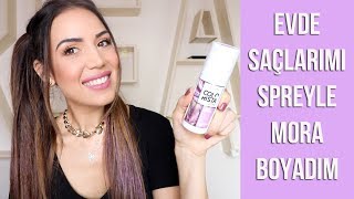 EVDE SAÇLARIMI SPREYLE MORA BOYADIM  LOREAL COLORISTA SPRAY LAVENDER [upl. by Robers]