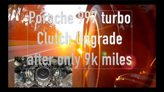 Porsche 997 Turbo Clutch Upgrade Sachs 25 [upl. by Ttirrej658]