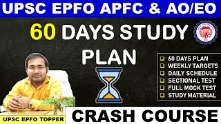 60 DAYS STUDY PLAN  UPSC EPFO APFC AOEO  STRATEGY  SCHEDULE  BOOKLIST  TEST  CRASH COURSE [upl. by Mort]