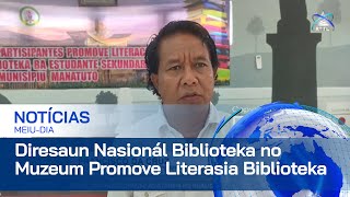 Diresaun Nasionál Biblioteka no Muzeum Promove Literasia Biblioteka ba Estudantes Iha Manatuto [upl. by Billie]