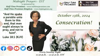 Midnight Prayers  Consecration  prayers seekGod prayalways [upl. by Robertson]