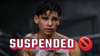 Ryan Garcia SUSPENDED [upl. by Blank]