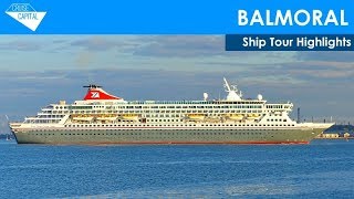 Balmoral Cruise Ship Tour Highlights Fred Olsen Cruise Lines [upl. by Reteid329]