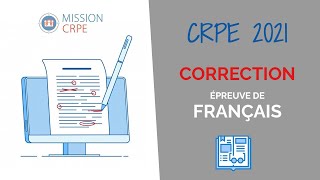 CRPE 2021  Correction de lépreuve de Français ✅ [upl. by Ttimme]