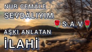 Nur Cemâle Sevdalıyım İlahisi  MÜZİKSİZ [upl. by Aisayt]