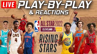 NBA Rising Stars 2022  Live PlayByPlay amp Reactions [upl. by Ynoyrb]