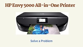 Solving various Problems in HP Envy 5000 AllinOne Printer [upl. by Kemme163]