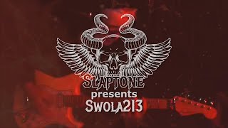 Swola213  by Slaptone [upl. by Shaper602]