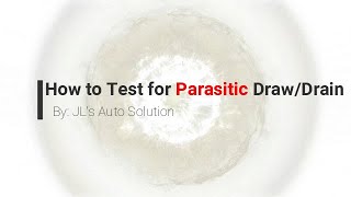 3 Ways To Test For Parasitic DrainDraw [upl. by Hally]