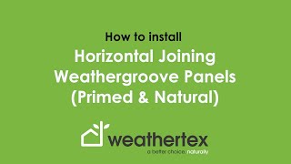 How to Install Horizontal Joining Weathergroove Primed or Natural [upl. by Villiers]