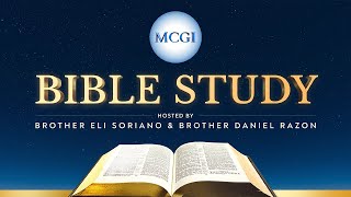 MCGI Bible Study  Tagalog  Sunday June 9 2024 at 12 AM PHT [upl. by Ardene253]