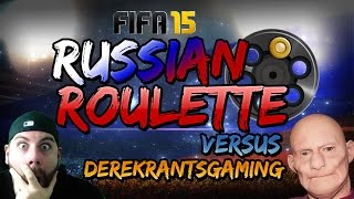 Russian Roulette vs DerekRantsGaming  I GET AN INFORM OMG FML 15K Packs  FIFA 15 Discard Packs [upl. by Enaed]