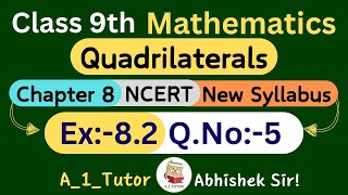 Ex82 Question 5 NCERT Solution Chapter 8 Quadrilaterals Class9th Math class9thmathssolution [upl. by Remsen990]