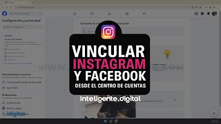 Vincular Instagram y Facebook desde el centro de cuentas meta 2024 [upl. by Lowrance]