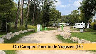 256 On Camper Tour in de Vogezen IV [upl. by Oicnerual388]