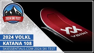 2024 Volkl Katana 108  SkiEssentialscom Ski Test [upl. by Bainbrudge]