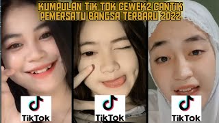 kumpulan tik tok cewek2 cantik pemersatu bangsa terbaru 2022 [upl. by Tristas]