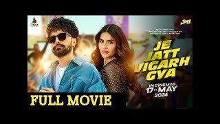 Je Jatt Vigad Gya New Punjabi Full Movie 2024  Jay Randhawa New Punjabi Movie  Latest Punjabi Full [upl. by Akibma687]