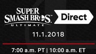 Super Smash Bros Ultimate Direct  11012018 [upl. by Enyrehtak]