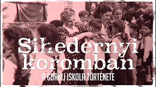 Sihedernyi koromban – a Gorkij Iskola története 19471956  Papp Gábor Zsigmond [upl. by Sldney]