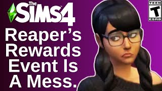 Reapers Rewards Event Is A Mess Sims 4 [upl. by Enninaej539]