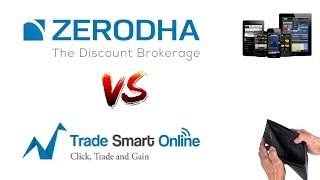 Zerodha Vs Trade Smart Online [upl. by Kerek]