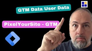 Google Tag Manager USER DATA by PixelYourSite [upl. by Onaicram504]