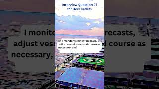 Interview Question 27 for Deck Cadets [upl. by Yekcin]