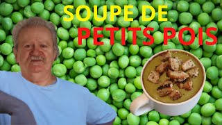 SOUPE DE PETITS POIS [upl. by Gonagle]