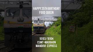 HAPPY 25TH BIRTHDAY FOOD QUEEN MANDOVI EXPRESS 🎂🎉 shorts mandoviexpress train [upl. by Assiron]