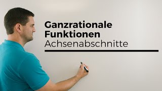 Ganzrationale Funktionen Achsenabschnitte Polynomfunktionen  Mathe by Daniel Jung [upl. by Konrad898]