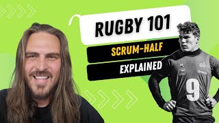 Rugby 101 Rugby positions explained  Scrumhalf [upl. by Astrix301]