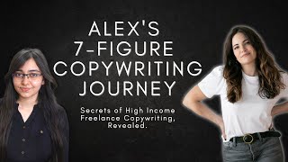 How Alex Cattoni Hit 7Figures with her Copywriting Skills  Secrets of High Income Copywriting [upl. by Atiuqrehs366]