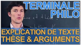 Lexplication de texte  la thèse amp les arguments  Philosophie  Terminale  Les Bons Profs [upl. by Rem]