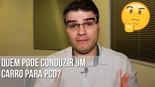 QUEM PODE CONDUZIR O VEÍCULO PCD [upl. by Anitac]