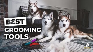 MUST HAVE Grooming Tools For Huskies [upl. by Welsh915]