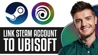 How To Link Steam Account to Ubisoft Connect 2024  Quick amp Easy [upl. by Dru11]