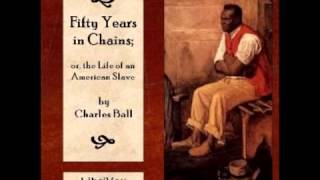 Fifty Years in Chains or The Life of an American Slave FULL Audiobook [upl. by Wilmette]