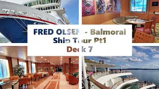 Fred Olsen  Balmoral Ship Tour Pt1 [upl. by Bronez368]