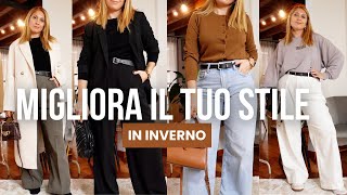 COME MIGLIORARE LO STILE IN INVERNO  6 trucchi per avere outfit casual e chic  Isabella Emme [upl. by Clute852]